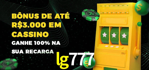 lg777 melhor bônus de depósito